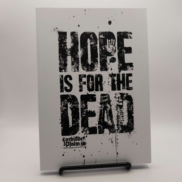 Hope is for the Dead (compatible with Forbidden Psalm and MÖRK BORG RPG)