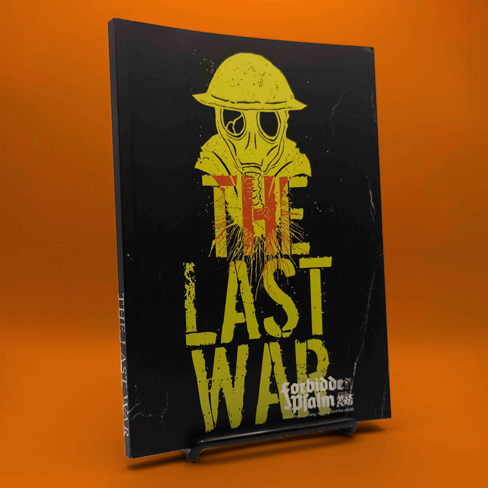 The Last War (compatible with Forbidden Psalm and MÖRK BORG RPG)