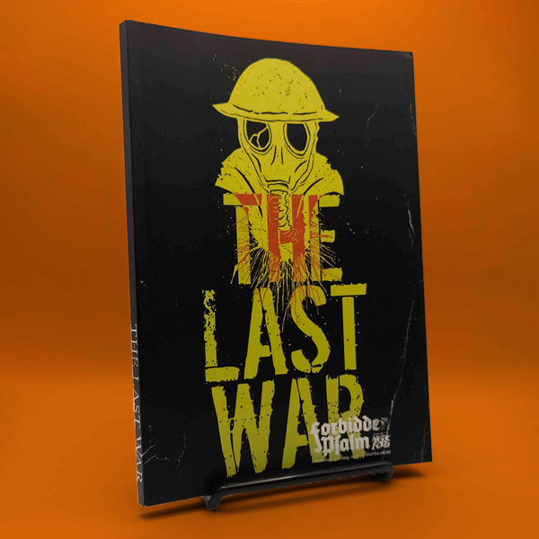 The Last War (compatible with Forbidden Psalm and MÖRK BORG RPG)